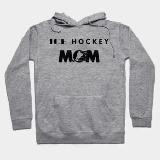 Ice Hockey Mom Hoodie